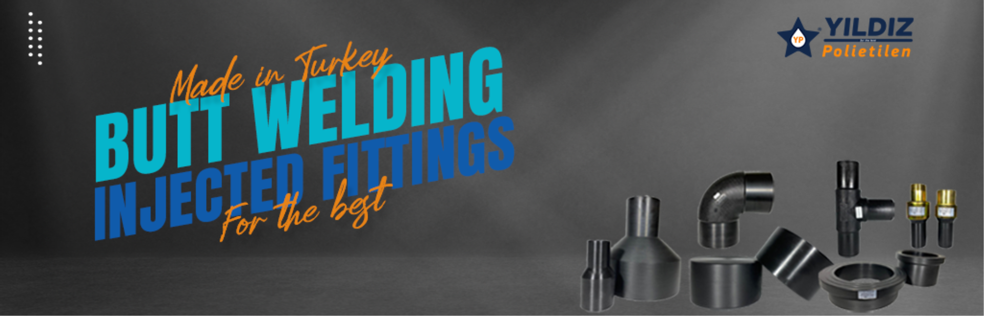 INJECTION MOLDED FITTINGS